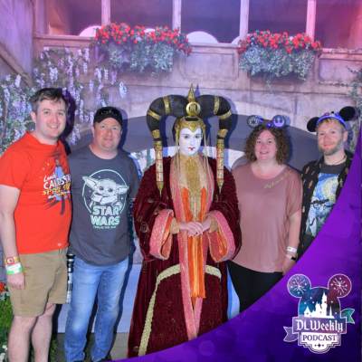 DLW 285: Disneyana and Star Wars Nite